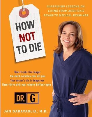 How Not To Die - Jan Garavaglia