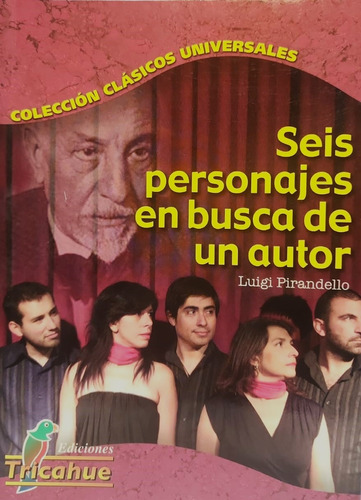 Seis Personajes En Busca De Autor / Luigi Pirandello