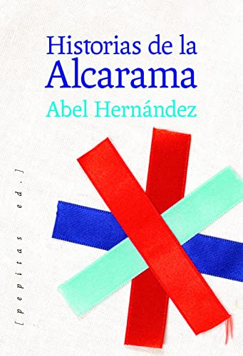 Libro Historias De La Alcarama De Hernández Domínguez Abel P