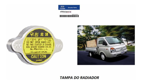 Tampa Do Radiador Original Hyundai Hr 2.5 8v Ano:2005/2012.