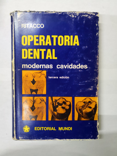 Operatoria Dental - Modernas Cavidades - Ritacco