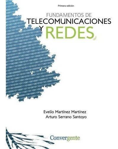 Fundamentos De Telecomunicaciones Y Redes