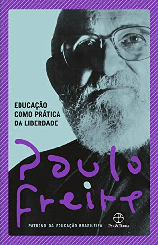 Libro Educação Como Prática Da Liberdade De Paulo Freire Paz