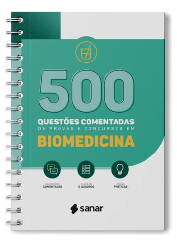 Livro 500 Questões Comentadas Para Provas E Concursos Em Biomedicina, 1ª Edição 2023, De A Sanar. Editora Sanar, Capa Mole, Edição 1 Em Português, 2023