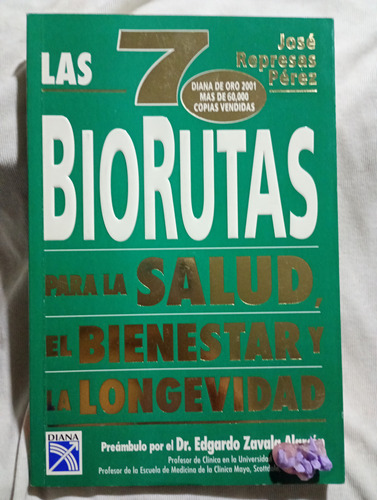 Las 7 Biorutas: Salud Y Bienestar - José Represas Pérez