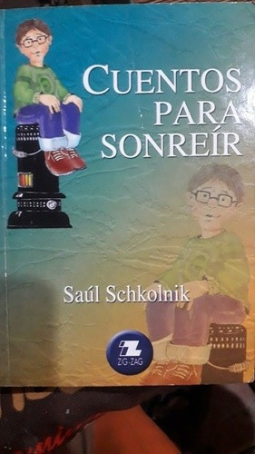 Cuentos Para Sonreir (saúl Schkolnik)