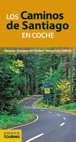 Libro Los Caminos De Santiago En Coche - Pombo Rodriguez, An