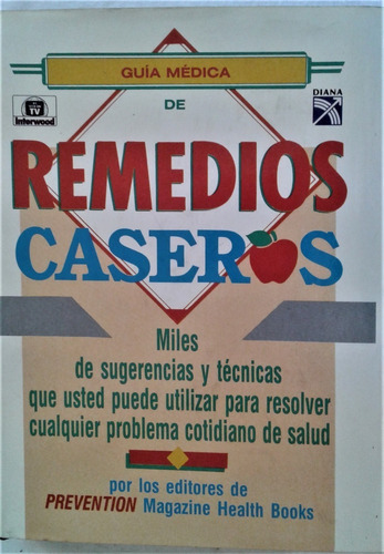 Guia Medica De Remedios Caseros  Miles De Sugerencias - 1995
