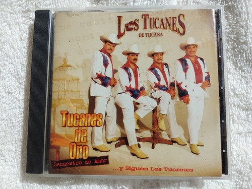 Los Tucanes De Tijuana - Secuestro De Amor - Importado 