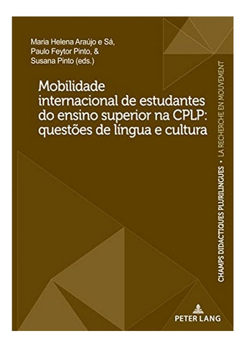 Mobilidade Internacional De Estudantes Do Ensino Superi. Ebs