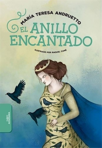 Libro El Anillo Encantado De Maria Teresa Andruetto