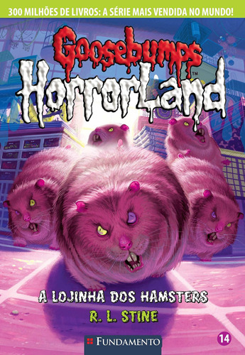 Livro Goosebumps Horrorland 14 - A Lojinha Dos Hamsters