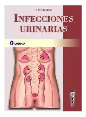 Libro - Infecciones Urinarias Lovesio
