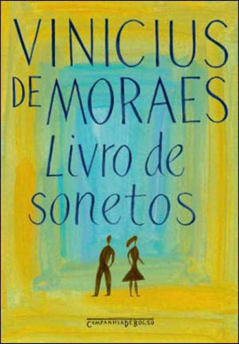 Livro de sonetos, de Moraes, Vinicius de. Editora COMPANHIA DE BOLSO, capa mole em português