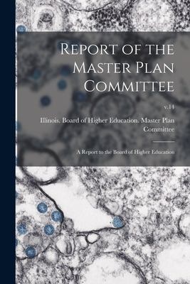 Libro Report Of The Master Plan Committee; A Report To Th...