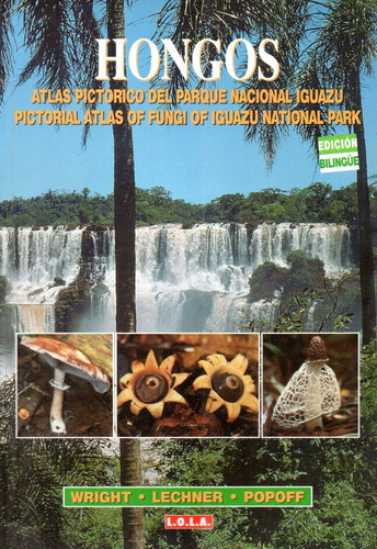 Hongos - Atlas Pictórico Del Parque Nacional Iguazú Esp-eng