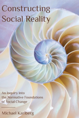 Libro Constructing Social Reality: An Inquiry Into The No...