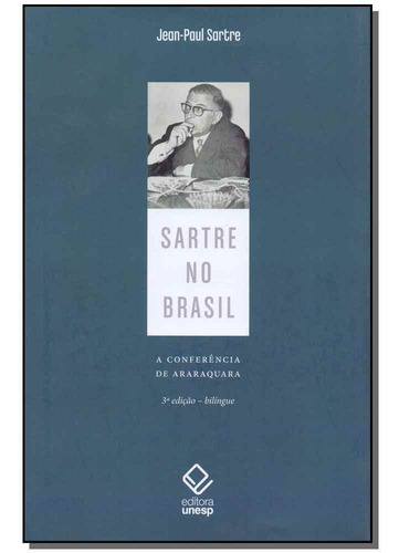 Sartre No Brasil - 03ed/19 - (bilingue)