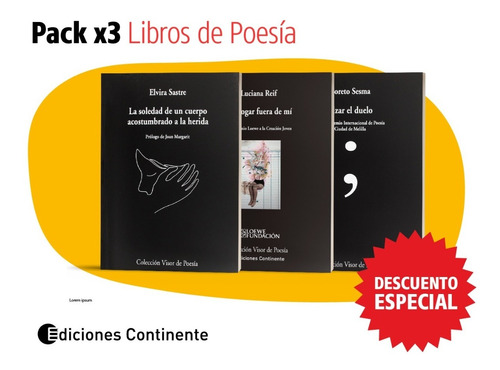 Pack 3 Libros De Poesía Sastre/ Reif / Sesma Oferta 20% Dto.