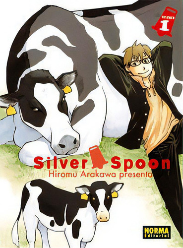 Silver Spoon 1, De Arakawa, Hiromu. Editorial Norma Editorial, S.a., Tapa Blanda En Español