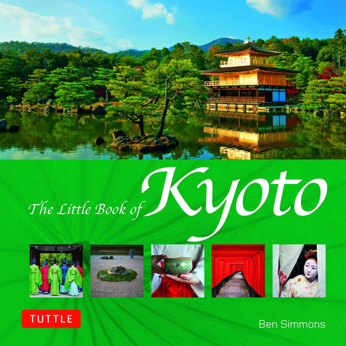 The Little Book Of Kyoto