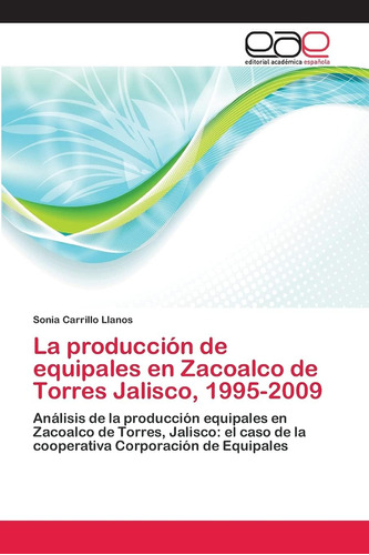 Libro: La Producción De Equipales En Zacoalco De Torres Jali