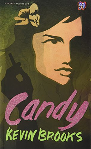 Candy, Kevin Brooks, Ed. Fce