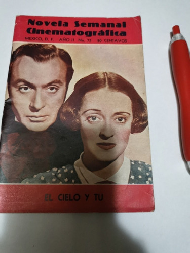 Novela Semanal Cinematográfica El Cielo Y Tú Años 40