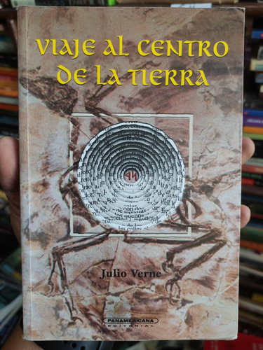 Viaje Al Centro De La Tierra - Julio Verne - Panamericana 