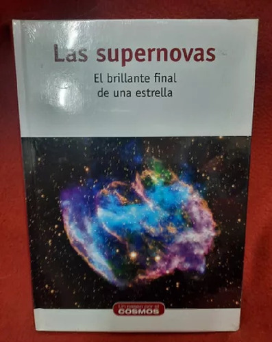 Las Supernovas El Brillante Final De Una Estrella Aguilera