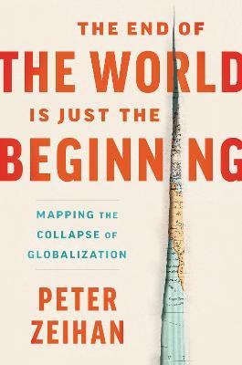 Libro The End Of The World Is Just The Beginning : Mappin...