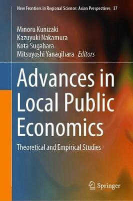 Libro Advances In Local Public Economics - Minoru Kunizaki