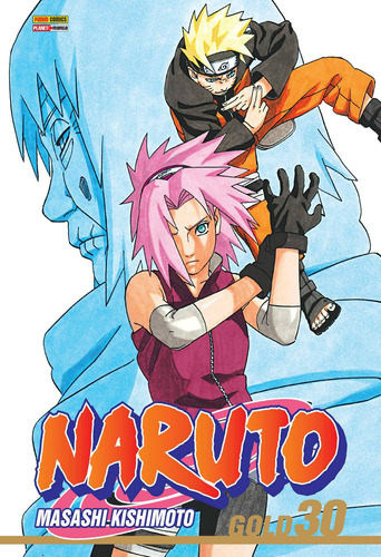 Naruto Gold Vol. 30, de Kishimoto, Masashi. Editora Panini Brasil LTDA, capa mole em português, 2017