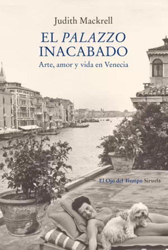 El Palazzo Inacabado - Mackrell, Judith  - *