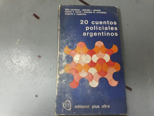 Libro 20 Cuentos Policiales Argentinos Varios Autores Plus U