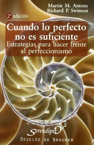 Cuando Lo Perfecto No Es Suficiente-cosido -serendipity-