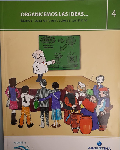 Organicemos Las Ideas...manual Para Emprendedores Turísticos