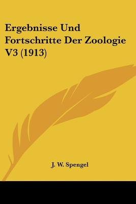 Libro Ergebnisse Und Fortschritte Der Zoologie V3 (1913) ...