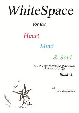 Libro Whitespace For The Heart, Mind, And Soul Book 1: A ...