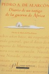 Diario De Un Testigo De La Guerra De Ãfrica - Pedro An...