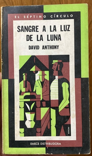 Sangre A La Luz De La Luna David Anthony Séptimo Circulo 266