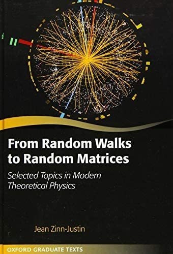 Libro: From Random Walks To Random Matrices (oxford Graduate