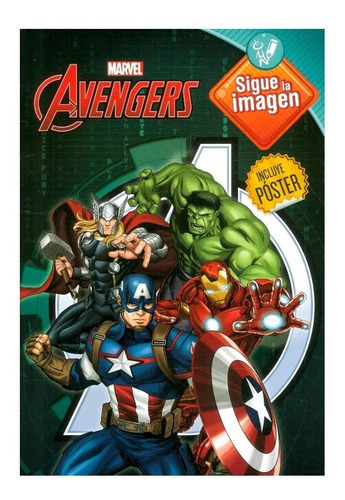 Avengers Sigue La Imagen: Avengers Sigue La Imagen, De Vários Autores. Editorial Planeta, Tapa Blanda, Edición 1 En Español, 2016
