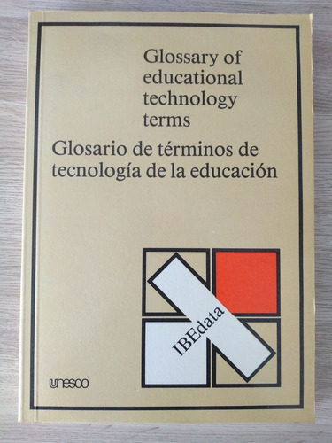 Glosario De Términos De Tecnología De La Educación
