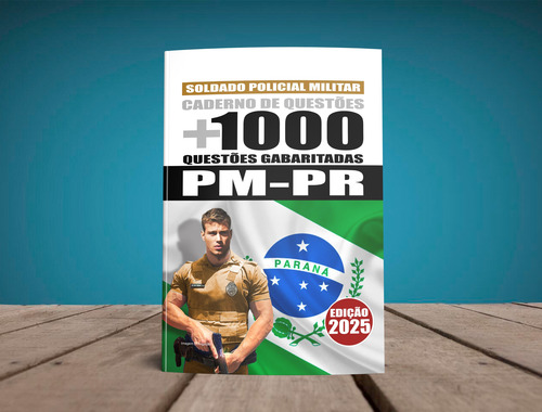 Apostila Caderno De Questões Gabaritadas Para Soldado Policial Militar Da Polícia Militar Do Paraná - Pm Pr 2025 - Editora Decisão