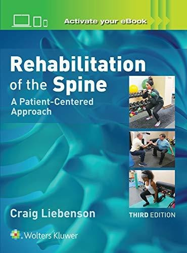 Book : Rehabilitation Of The Spine A Patient-centered...