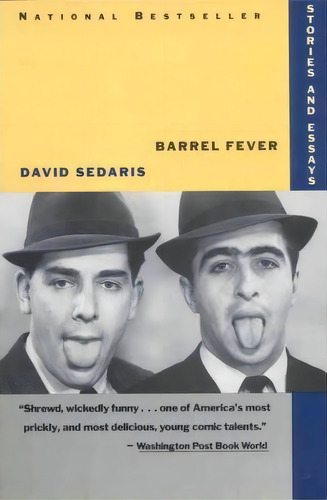 Barrel Fever, De David Sedaris. Editorial Little Brown Company, Tapa Blanda En Inglés