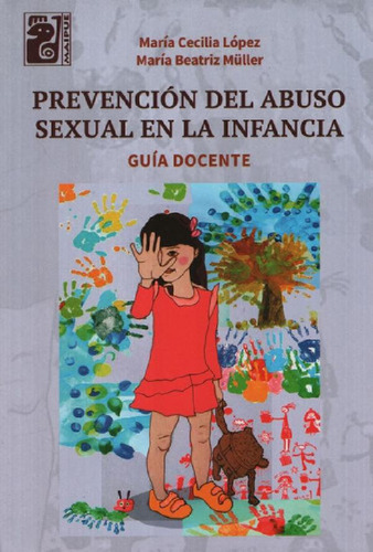 Libro - Prevencion Del Abuso Sexual En La Infancia. Guia Do