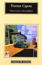 Comprar Otras Voces, Otros Ámbitos - Truman Capote