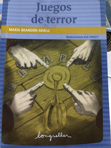 Libro Juegos De Terror De Maria Araoz Longreller